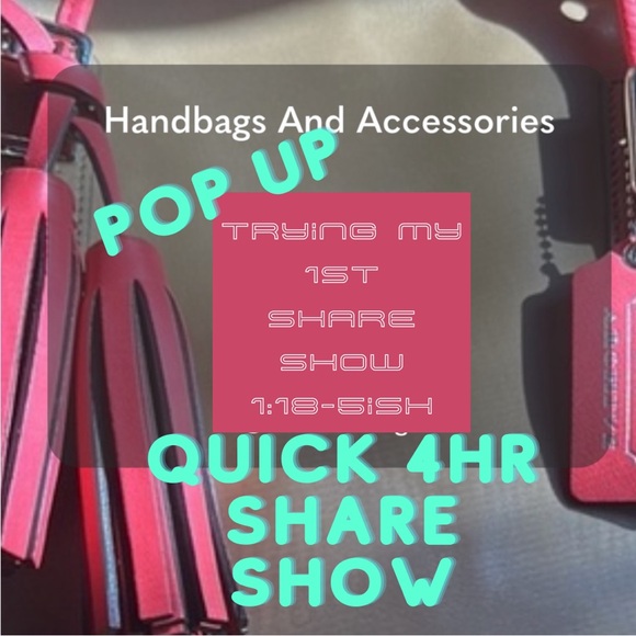 1st SHARE SHOW!! Today 1:18 Eastern Handbags and Accessories - Picture 1 of 1
